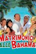 Matrimonio alle Bahamas