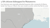 Mexico kidnapping map: Where were four US citizens abducted at gunpoint in Matamoros?