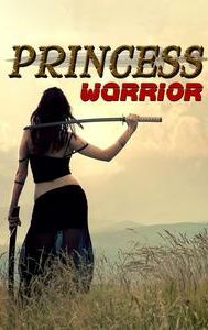 Princess Warrior