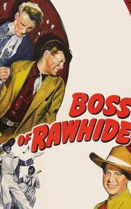 Boss of Rawhide