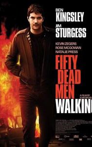 Fifty Dead Men Walking