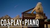 Cosplay Piano