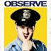 Observe and Report