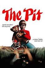 The Pit (1981) - Posters — The Movie Database (TMDB)