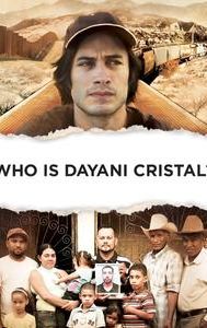 Who is Dayani Cristal?