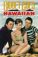 Gidget Goes Hawaiian (1961) - Posters — The Movie Database (TMDB)