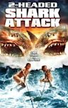 2-Headed Shark Attack