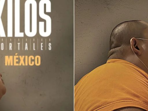 Kilos Mortales México: cuándo y dónde se estrena el controversial reality de pérdida de peso