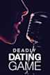 Deadly Dating Game