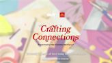 Part one: Out & McDonald’s 'Crafting Connections' series celebrates grandmas and sweet memories