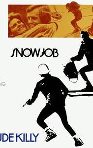 Snow Job