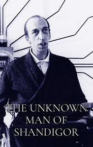 The Unknown Man of Shandigor