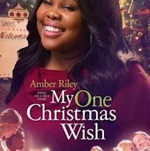 My One Christmas Wish - Rotten Tomatoes