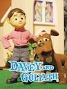 Davey and Goliath