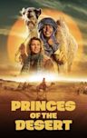 Princes of the Desert