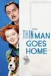 The Thin Man Goes Home