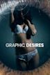 Graphic Desires