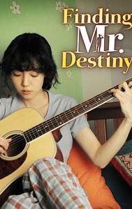 Finding Mr Destiny