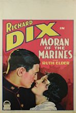 Moran of the Marines (1928) - IMDb