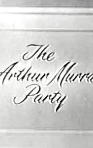 The Arthur Murray Party