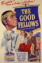 The Good Fellows