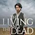 The Living and The Dead