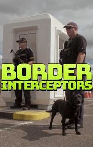 Border Interceptors