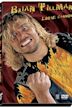 Brian Pillman: Loose Cannon