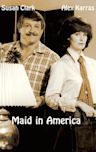 Maid in America
