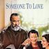 Someone to Love (1987 film)