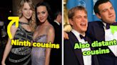 43 Celebrity Connections That Actually Kind Of Blew My Mind