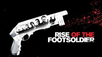 Rise of the Footsoldier