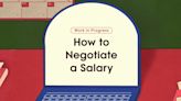 How to Negotiate a Salary