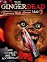 Gingerdead Man 3: Saturday Night Cleaver