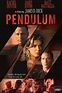 Pendulum (2001) — The Movie Database (TMDB)