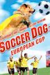 Soccer Dog: European Cup