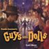 Guys & Dolls