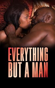Everything but a Man
