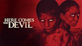 Here Comes the Devil Streaming: Watch & Stream Online via Amazon Prime Video