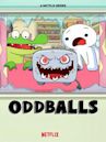 Oddballs