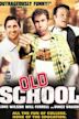 Old School – Wir lassen absolut nichts anbrennen