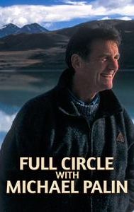 Full Circle With Michael Palin