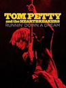 Tom Petty and the Heartbreakers: Runnin' Down a Dream