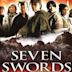 Seven Swords