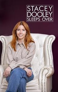 Stacey Dooley Sleeps Over