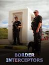 Border Interceptors