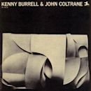 Kenny Burrell and John Coltrane