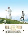 Non aver paura: Un'amicizia con Papa Wojtyla
