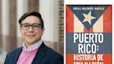 De los taínos hasta Bad Bunny: un nuevo libro de historia busca plasmar a un Puerto Rico con agencia sobre su destino