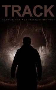 Track: Search for Australia's Bigfoot | Documentary